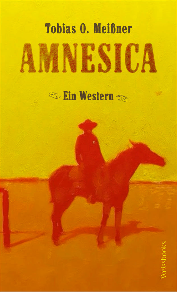 Meißner, Tobias O. - Amnesica
