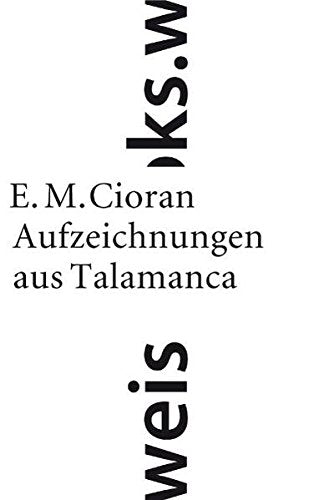 Cioran, Emile M. - Aufzeichnungen aus Talamanca